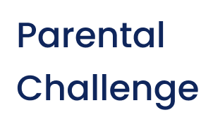 PARENTAL CHALLENGE