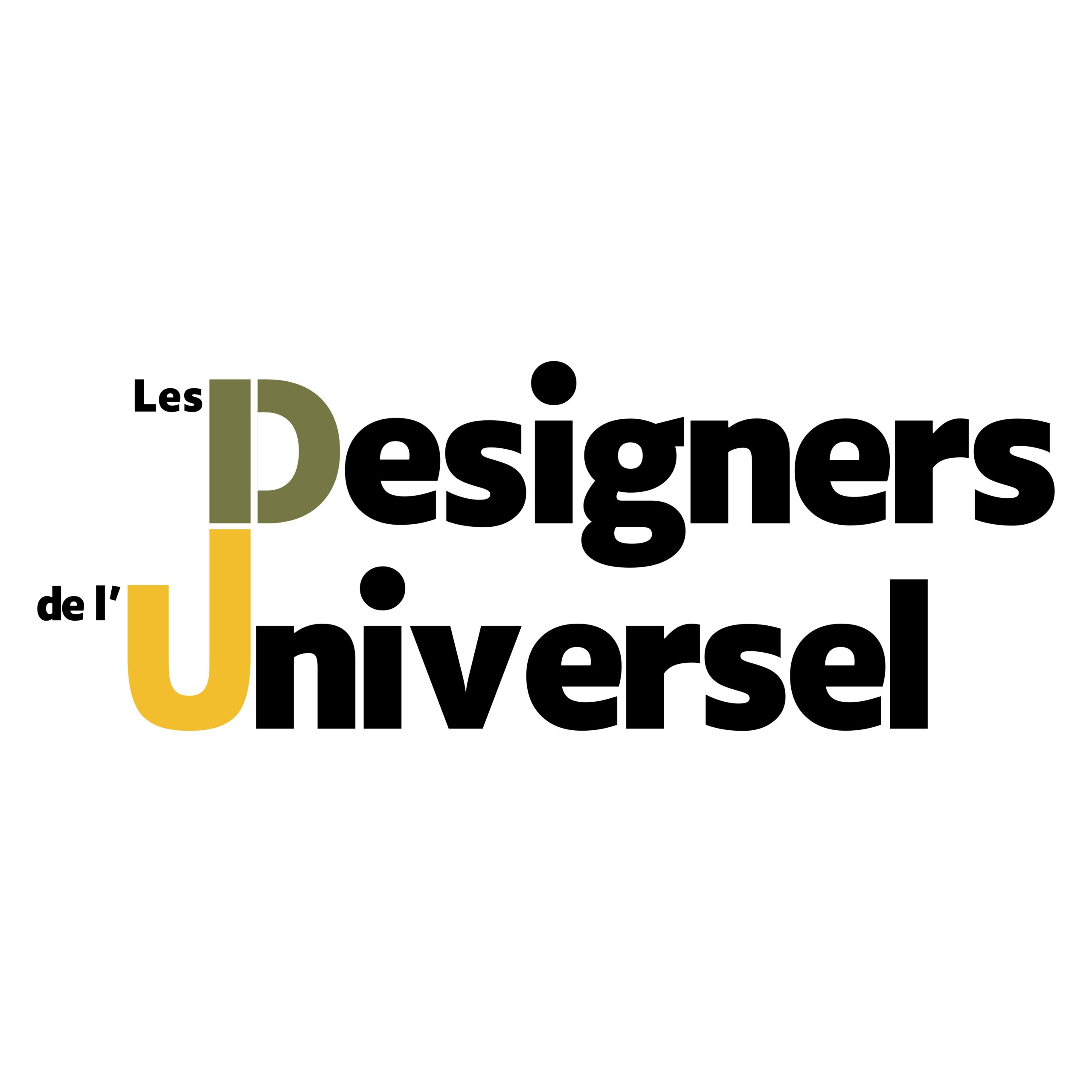 LES DESIGNERS DE L’UNIVERSEL